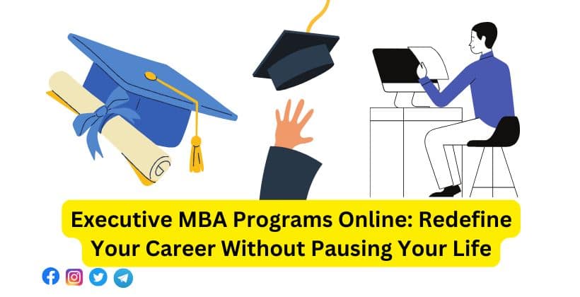 Executive MBA Programs Online