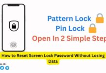 How to Reset Screen Lock Password Without Losing Data How to Reset Screen Lock Password Without Losing Data