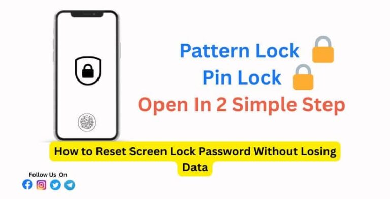 How to Reset Screen Lock Password Without Losing Data