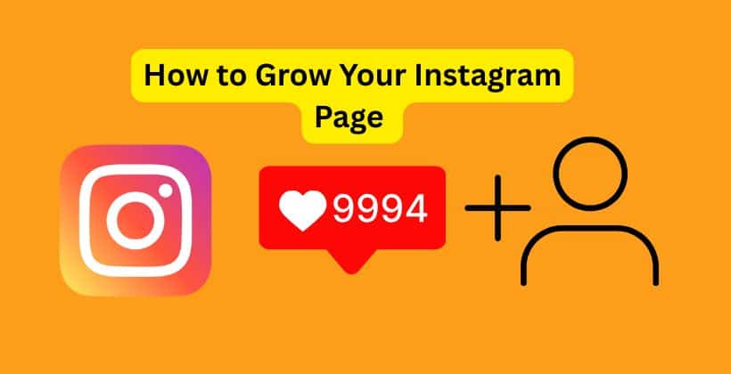 How to Grow Your Instagram Page