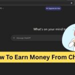 How To Earn Money From ChatGPT