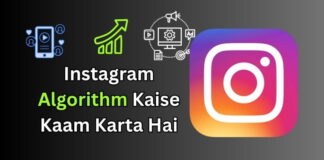 Instagram Algorithm Kaise Kaam Karta Hai Instagram Algorithm Kaise Kaam Karta Hai